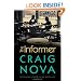 The Informer: A Novel