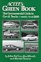 Green Guide to Cars & Trucks: Model Year 2000 (Aceee's Green Book: The Environmental Guide to Cars & Trucks)