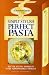 Book Simply Stylish Perfect Pasta (Convenience Foods)