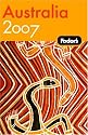 Fodor's Australia 2007 (Fodor's Gold Guides)