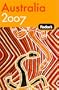 Fodor's Australia 2007 (Fodor's Gold Guides)