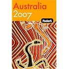 Fodor's Australia 2007 (Fodor's Gold Guides) by Fodor's