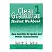 Clear Grammar 1 Student Workbook: More Activities for Spoken and Written Communication (Clear Grammar)