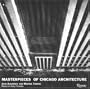 Masterpieces of Chicago Architecture