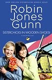 Sisterchicks in Wooden Shoes (Sisterchicks Series #8)