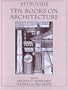 Vitruvius: 'Ten Books on Architecture'