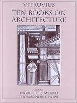 Vitruvius: Ten Books on Architecture