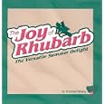 The Joy of Rhubarb: The Versatile Summer Delight