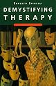 Demystifying Therapy (Psychology/self-help)