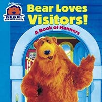Bear Loves Visitors (Bear in the Big Blue House)