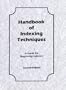 Handbook of Indexing Techniques: A Guide for Beginning Indexers