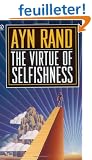 Virtue of Selfishness: A New Concept of Egoism