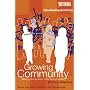 Growing Community: Making Groups Work with Young People (Youthwork: the resources)