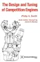 The Design and Tuning of Competition Engines