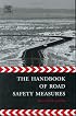 The Handbook of Road Safety Measures