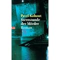 Sternstunde der M�rder.