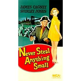 Never Steal Anything Small [VHS]