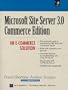 Micrososft Site Server 3.0 Commerce Edition:   An E-Commerce Solution