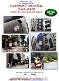 Experience Ginza by Day, Tokyo, Japan, Witness Everyday Life and Culture