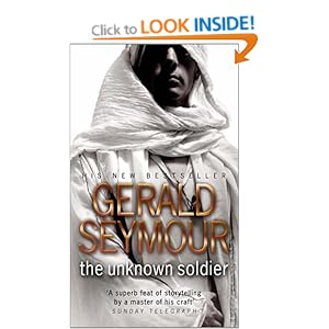 The Unknown Soldier - Gerald Seymour