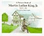 A Picture Book of Martin Luther King, Jr. (Picture Book Biography)