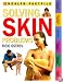 Solving Skin Problems (Time-Life Health Factfiles)