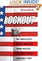 Lockout: Why America Keeps Getting Immigration Wrong When Our Prosperity Depends on Getting It Right