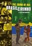 The Sound of Rio: Brasileirinho