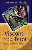 Produkt-Bild: Visconti-Tarot: Das erste Tarot der Welt - Geschichte, Legetechniken, Deutung