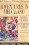 Adventures in Medialand: Behind the News, Beyond the Pundits