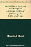 Occupational sources for genealogists : a bibliography