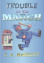 Trouble on the March