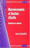 Macroéconomie et gestion d actifs : Questions de méthode