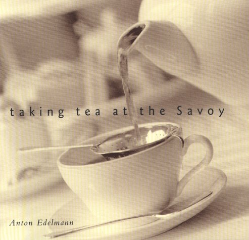 Taking Tea at the Savoy