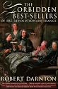 The Forbidden Best-Sellers of Pre-Revolutionary France