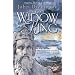 The Widow And The King (Medieval Trilogy)
