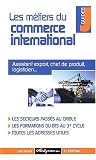 Les métiers du commerce international Les métiers du commerce international