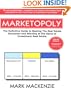 Marketopoly - The Definitive Guide to Beating The Real Estate Recession and Winning at The Game of Investment Real Estate