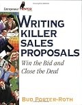Writing Killer Sales Proposals (Entrepreneur Mentor Series)