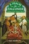 A Psalm for Falconer (William Falconer Medieval Mystery)