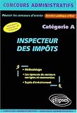 Inspecteur des impôts : Catégorie A