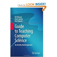 Guide to Teaching Computer Science: An Activity-Based Approach