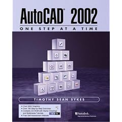 AutoCAD 2002 - One Step at a Time (2nd Edition)