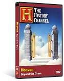 Heaven - Beyond the Grave (History Channel)