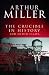 The Crucible in History: And other essays