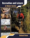 Recreation and Leisure in Modern Society