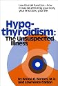 Hypothyroidism: The Unsuspected Illness