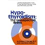 Hypothyroidism: The Unsuspected Illness