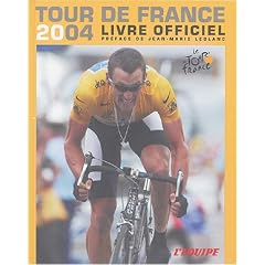Tour de France 2004 : Livre officiel
