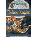 The Inner Kingdom: Volume 1 of the Collected Works